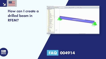 [EN] FAQ 004914 | How can I create a drilled beam in RFEM?