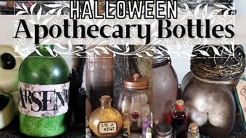 DIY Apothecary Bottles & Jars Start to Finish | 🎃 Halloween 2021