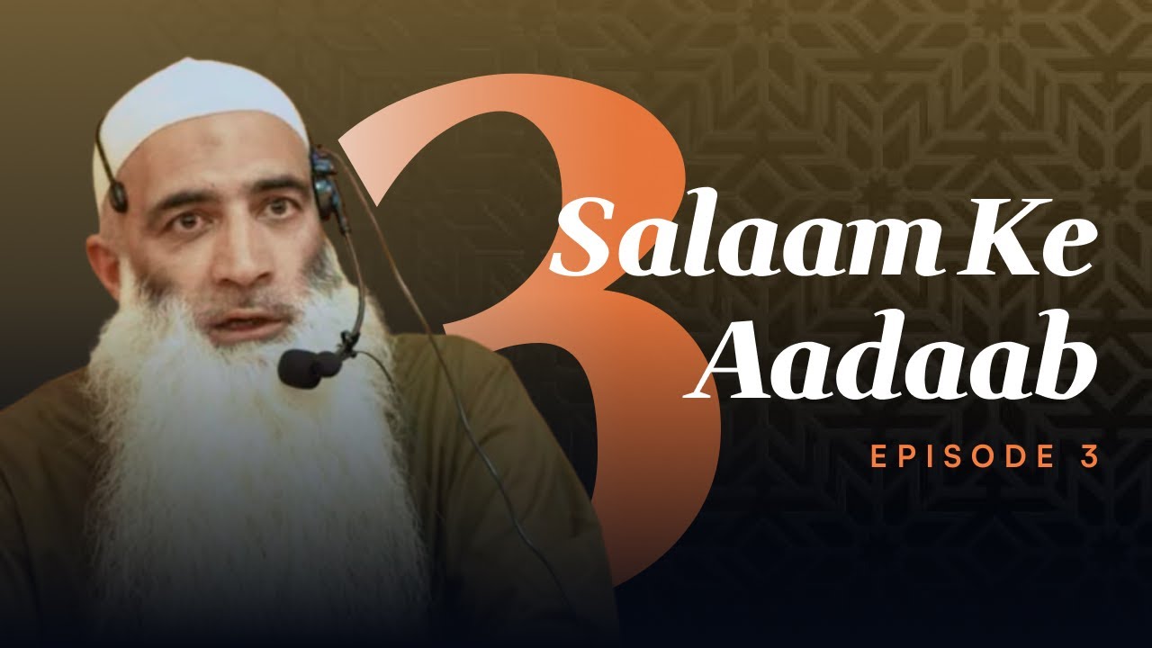 Salaam ke Aadaab (Ep. 3) | Mohammad Hanief Wani | Kashmir
