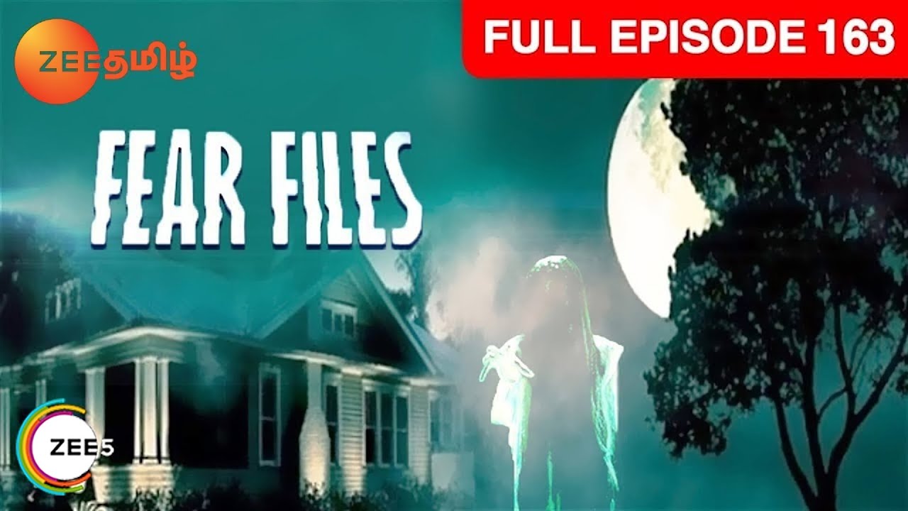 Fear Files       Tamil Show   EP 163   Real Life Horror Stories   Zee Tamil