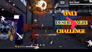 Only Desart Eagle Challenge Free Fire Jay 777 Yt