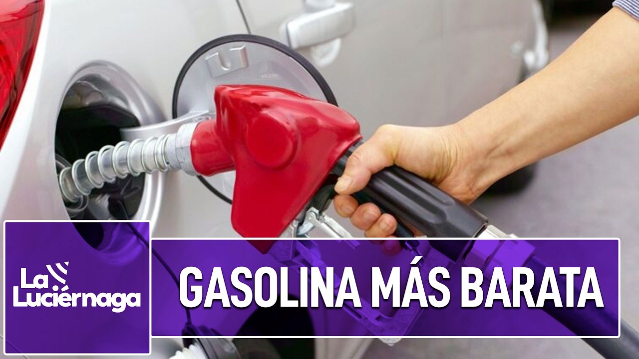La nueva rebaja de gasolina y la controversia por el momento en que llega | La Luciérnaga