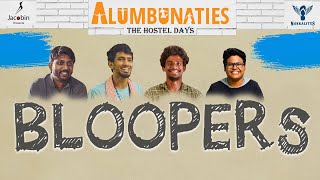 Alumbunaties Bloopers