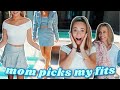 my MOM picks out my outfits!!