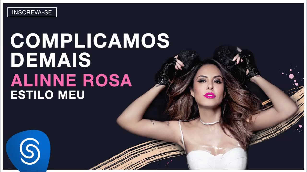 complicamos demais alinne rosa