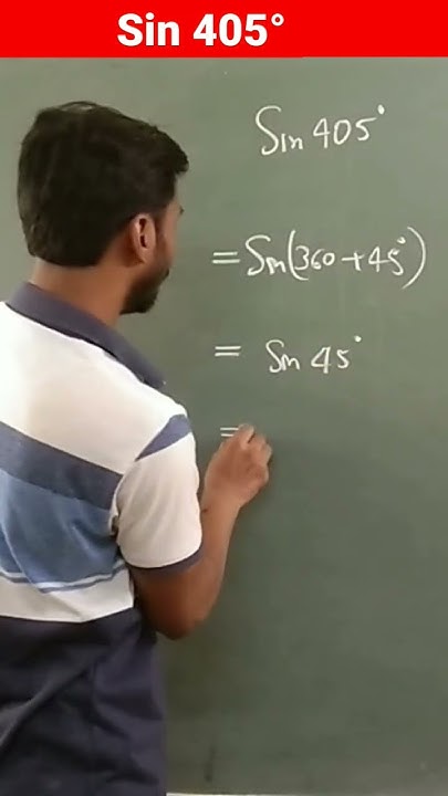 Sin 405 Sin 405 Sin405 Value Of Sin 405 Value Of Sin405 Degree sin-405-sin-405-sin405-value-of-sin-405-value-of-sin405-degree