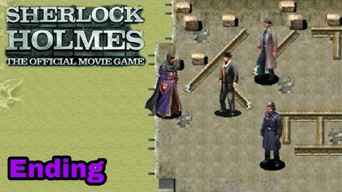 Sherlock Holmes The Official Movie Game "Chapter 10" Android Walkthrough Ending