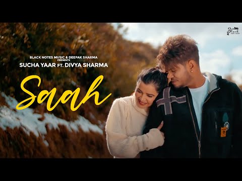SAAH : Sucha Yaar (Official Video)  | New Punjabi Song 2022  | Sucha Yaar New Song
