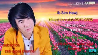 Ib sim hawj- nkauj tawm tshiab kho siab 2019-2020