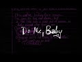 Prince - "Do Me, Baby (Demo)" | Official Audio