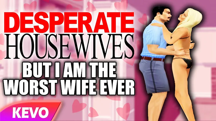 Desperate Housewives but I am the worst wife ever