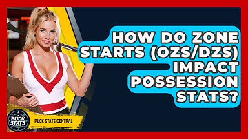 How Do Zone Starts (OZS/DZS) Impact Possession Stats? - Puck Stats Central