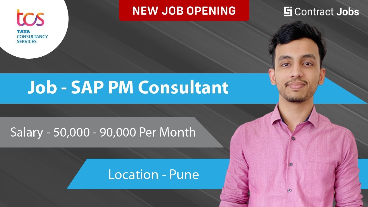 90K SALARY | SAP PM CONSULTANT | TCS | JOBS IN TCS | PUNE Jobs In India