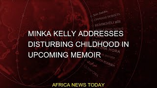 Minka Kelly talks about disturbing childhood in her upcoming memoir