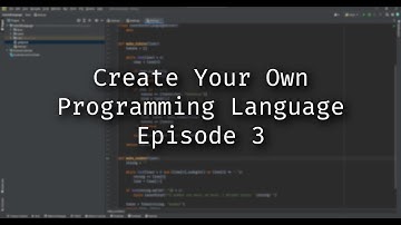 How to Create Your Own Programming Language - Episode 3: The Parser