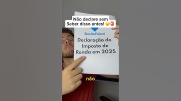 Como fazer a declaração do imposto de renda pelo seu celular em 2025 simples e rápido!