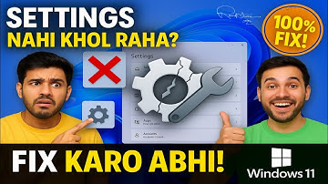Windows 11 Settings Not Opening? | 100% Working Fix in Hindi!