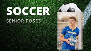 Soccer Poses for Senior Pictures by E- Squared 1,081 views 7 months ago 4 minutes, 40 seconds