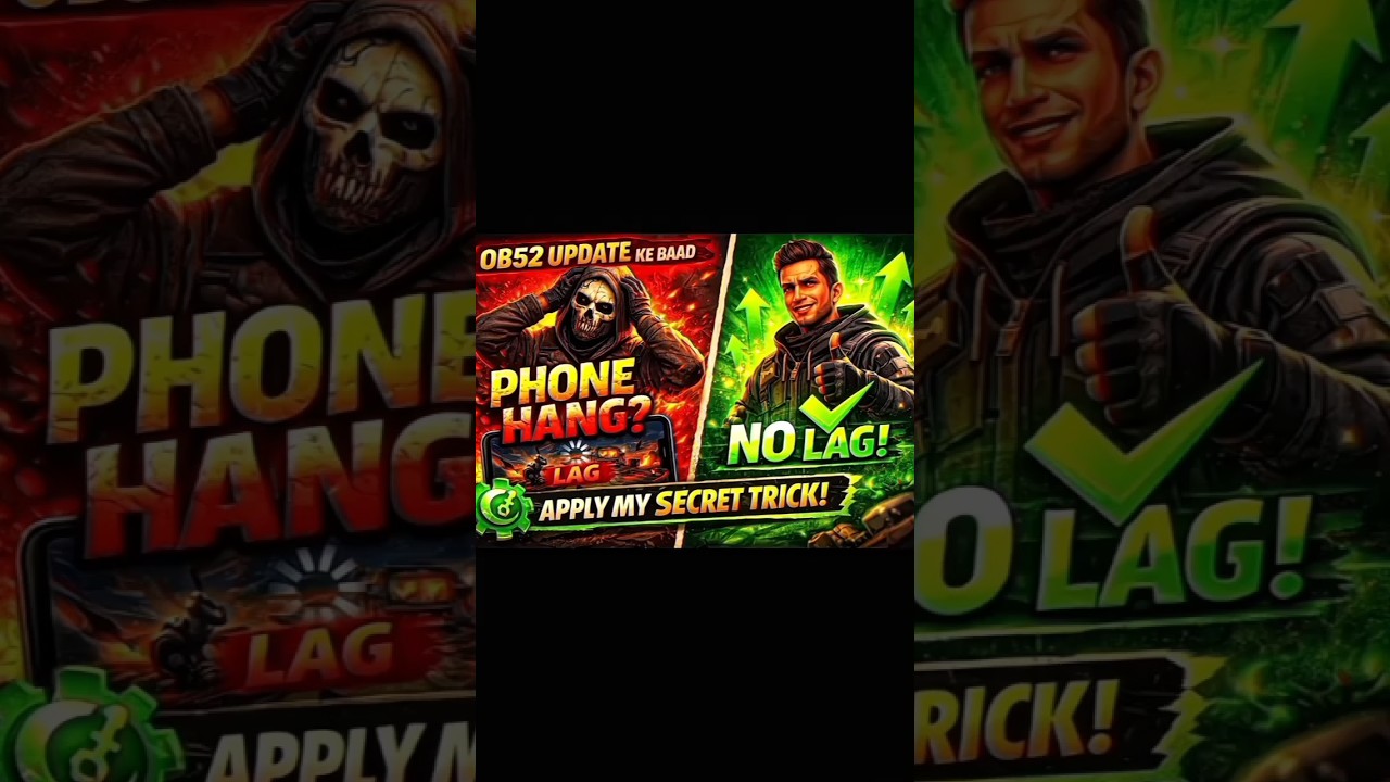 😱 OB52 Update Ke Baad Phone Lag? Ye Trick Apply Karo – 100% Smooth Gameplay! 🔥 | Free Fire🚫📱 OB52✅️