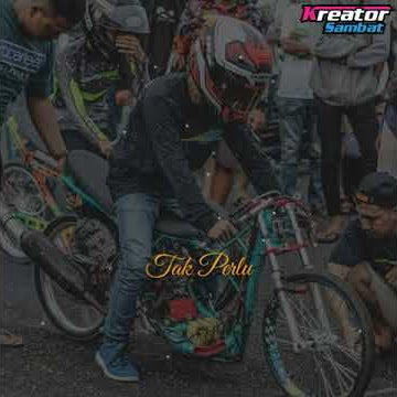 Story Wa ~ Baik Baik Sayang || Versi Drag Bike 27 detik kekinian