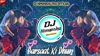 Barsaat Ki Dhun || 3d Brazil Mix Dj Himanshu