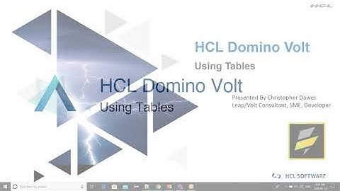 HCL Software Academy: Digital Solutions. Using Tables with Domino Volt