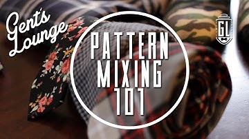 Pattern Mixing 101: The Basics of Pattern Mixing || GL