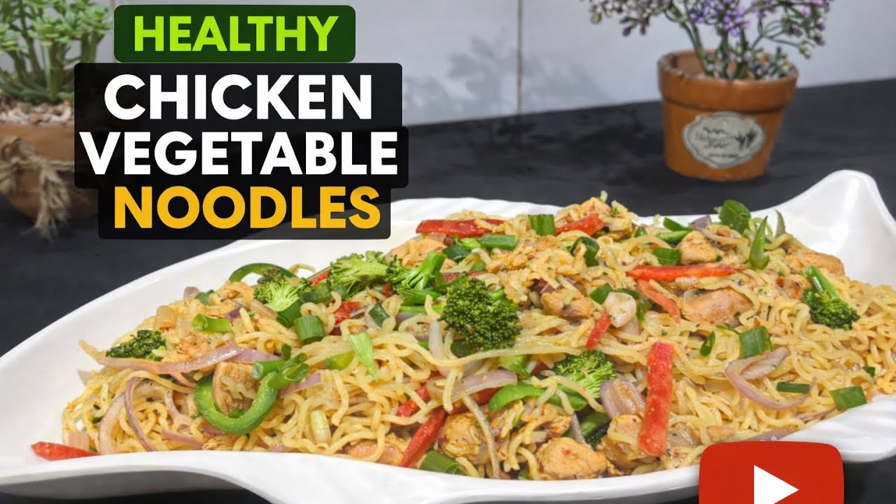 Healthy Homemade Chicken Vegetable Noodles | Quick & Delicious Meal in 20 Minutes