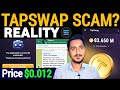 Tapswap mining wit.rawal fake or real reality  tapswap problem and price prediction 0012