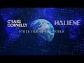 Craig Connelly &amp; HALIENE - Other Side of the World | Official Music Video