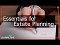 Estate Planning and Organizing Your Financial Affairs: What to Consider