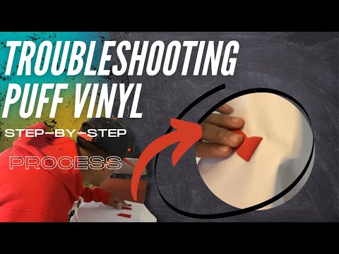 Troubleshooting 3D Puff Heat Transfer Vinyl 