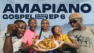 Gospel Amapiano Mix 2025 || Dj Blue's Kitchen EP 06 || #amapiano #gospel #praise #gospelamapiano Gospel Amapiano Mix 2025 || Dj Blue's Kitchen EP 06 || #amapiano #gospel #praise #gospelamapiano