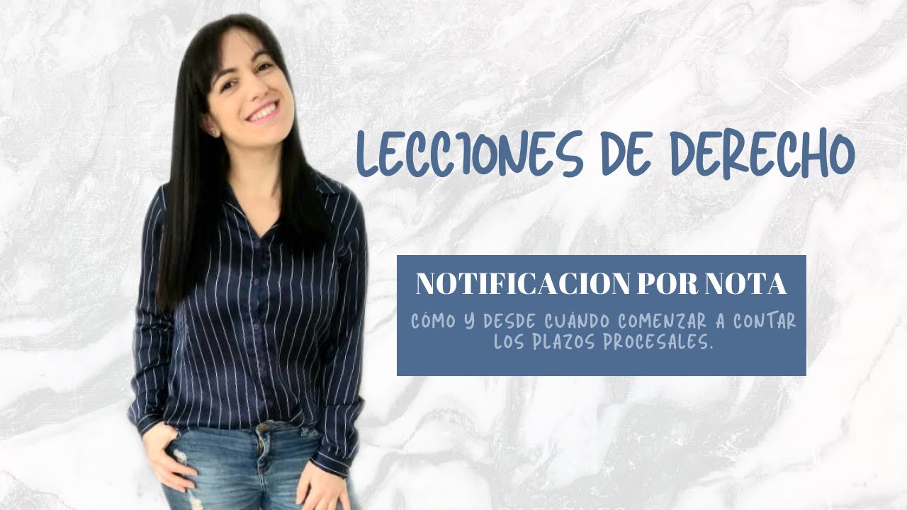 Lecciones de Derecho.Notificación por nota