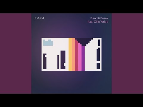 Bend & Break