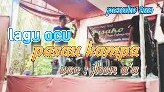 PASAU KAMPA _JHON A'A