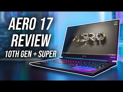 10th Gen Gigabyte Aero 17 Review - Different From Last Gen?