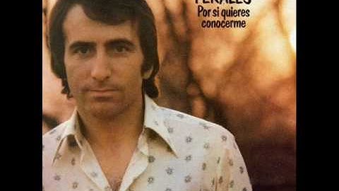 Quisiera Decir Tu Nombre - Jose Luis Perales