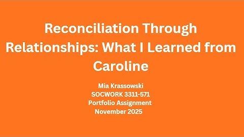 Reconciliation Through Relationships  What I Learned from Caroline