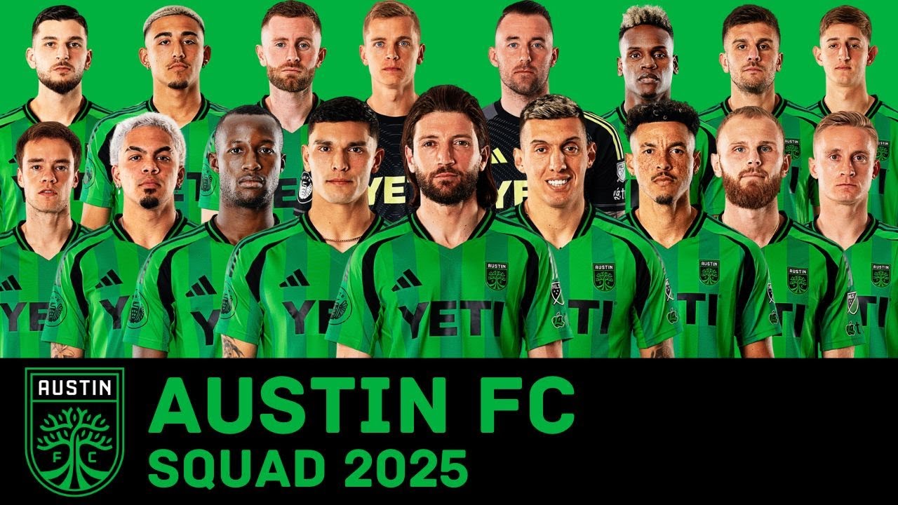 AUSTIN FC Squad For Season 2025 | Austin FC | MLS 2025 | FootWorld ...