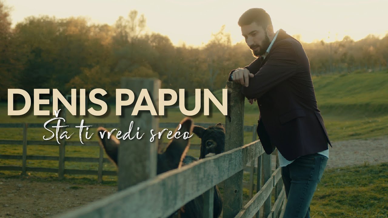 Denis Marković Papun - Šta ti vredi srećo (Official 4k) 2022