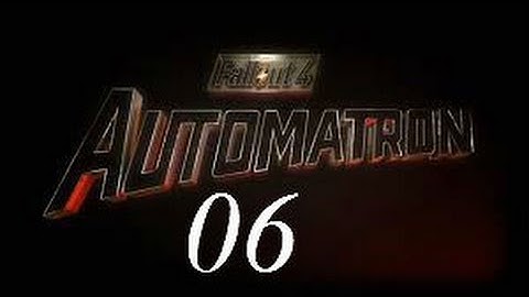 Fallout 4 : Automatron Walkthrough - Part 6 Restoring Order Cont.