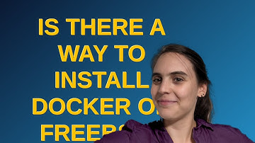 Unix: Is there a way to install docker on freeBSD?