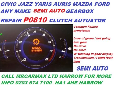 P0810 I SHIFT semi auto gearbox repair honda jazz civic yaris Auris clutch actuator P19FF P19E6