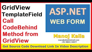 Call Codebehind method from GridView TemplateField ItemTemplate | Gridview Call code behind method