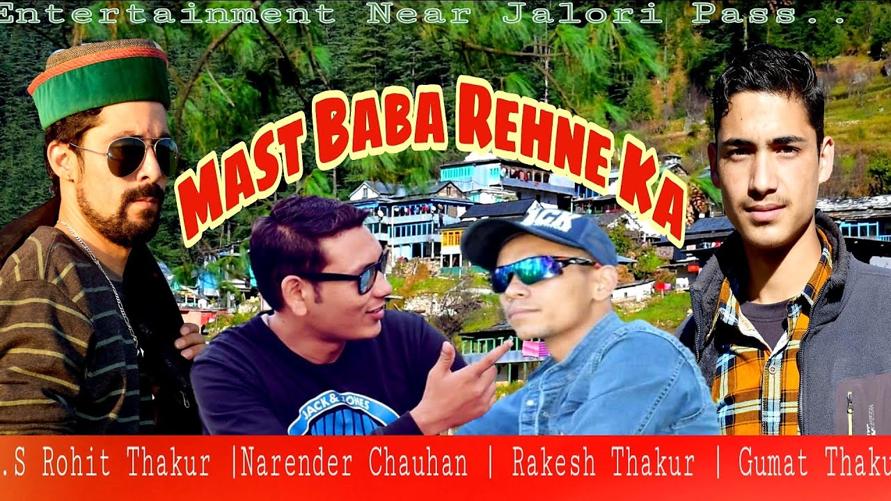 Mast Baba Rehne Ka Entertainment  YS Rohit Thakur Narender Chauhan Rakesh ThakurGumat Thakur