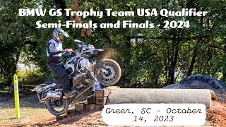 BMW GS Trophy Team USA Qualifier  2024  SemiFinals and Finals