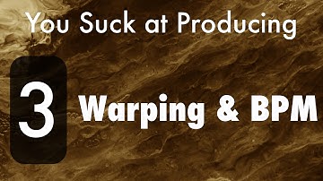 You Suck at Producing: How to Warp and Detect BPM in Ableton Live