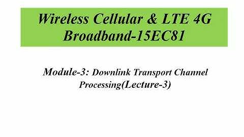 Downlink Transport channel processing
