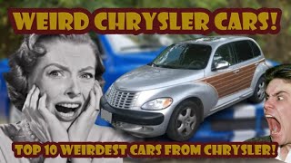 Here are the Top 10 Weirdest Cars from Chrysler!